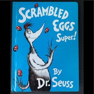 Scrambled Eggs Super by Dr Seuss 1953 Random House